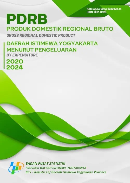 Produk Domestik Regional Bruto Daerah Istimewa Yogyakarta Menurut Pengeluaran 2020-2024